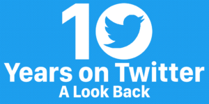 Ten years on Twitter: A Look Back